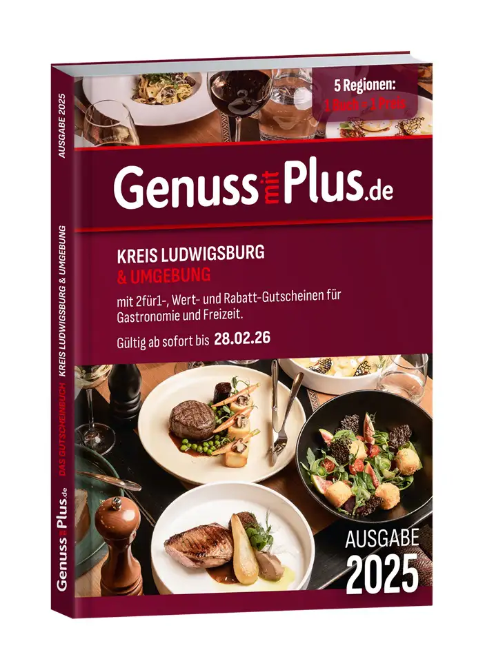 Gutscheinbuch Genuss mit Plus Kreis Ludwigsburg 2025 sofort gültig bis 28.02.2026