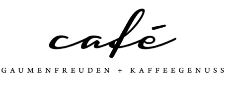GAUMENFREUDEN+ KAFFEEGENUSS